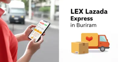 LEX Lazada Express บุรีรัมัย: วิธีใช้บริการ ตรวจสอบสถานะ และเคล็ดลับส่งพัสดุให้ถึงไวในบุรีรัมย์